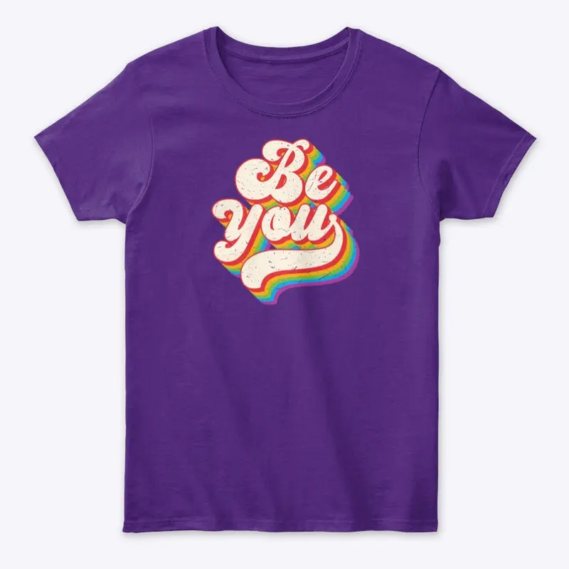 Be You Inclusive Pride Rainbow Graphic